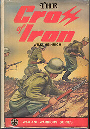 The Cross of Iron by Willi Heinrich