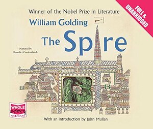 The Spire by William Golding