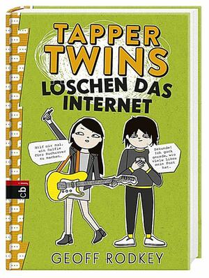 Tapper Twins - Löschen das Internet  by Geoff Rodkey