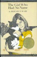 The Girl Who Had No Name by Berniece Rabe