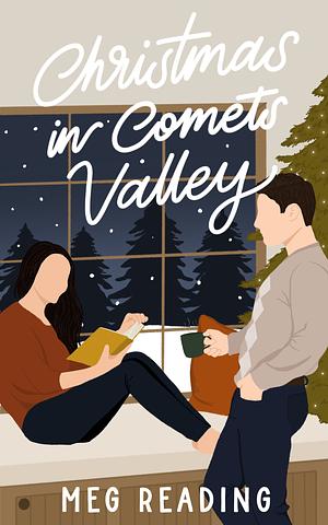 Christmas in Comets Valley by Meg Reading