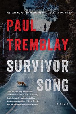 Survivor Song by Paul Tremblay