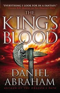 The King's Blood by Daniel Abraham