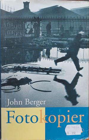 Fotokopier by John Berger