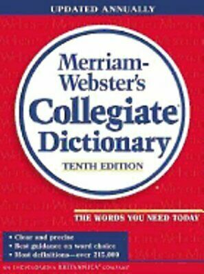 Merriam-Webster's Collegiate Dictionary by Frederick C. Mish