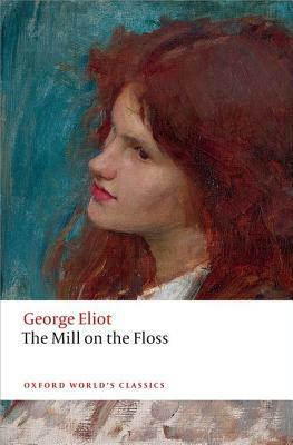 The Mill on the Floss by Juliette Atkinson, George Eliot, Gordon S. Haight