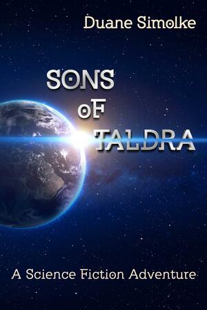 Sons of Taldra by Duane Simolke