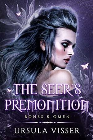 The Seer's Premonition (bundle book 1 & 2) by Ursula Visser