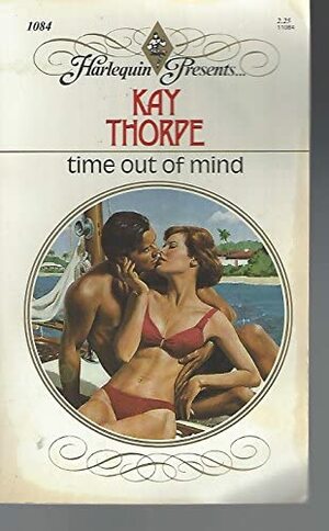 Time Out of Mind by Kay Thorpe