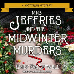 Mrs. Jeffries and the Midwinter Murders by Emily Brightwell