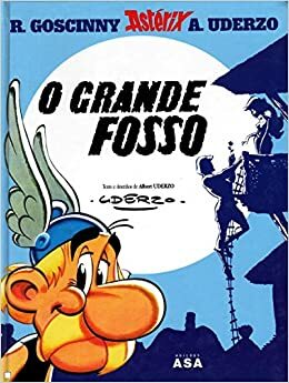 O Grande Fosso by René Goscinny