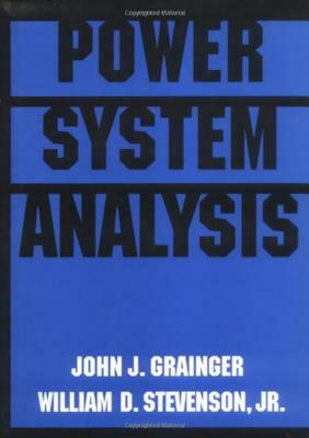 Power System Analysis by William Stevenson, John Grainger