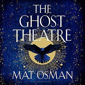 The Ghost Theatre by Mat Osman