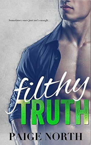 Filthy Truth by Paige North