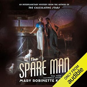 The Spare Man by Mary Robinette Kowal