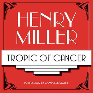 Tropic of Cancer by Henry Miller