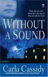 Without a Sound by Carla Cassidy