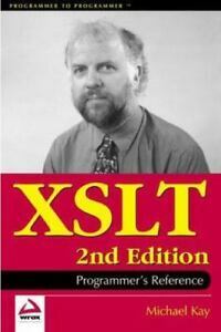 XSLT Programmer's Reference by Michael Kay