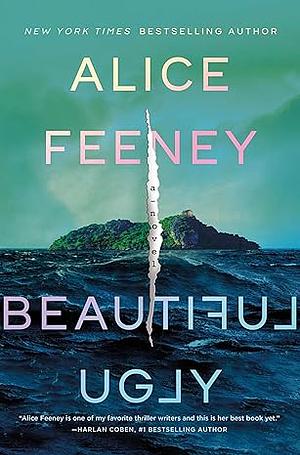 Beautiful Ugly by Alice Feeney