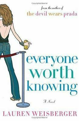 Everyone Worth Knowing by Lauren Weisberger