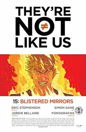 They're Not Like Us #15 by Simon Gane, Eric Stephenson, Jordie Bellaire