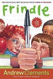 Frindle by Andrew Clements
