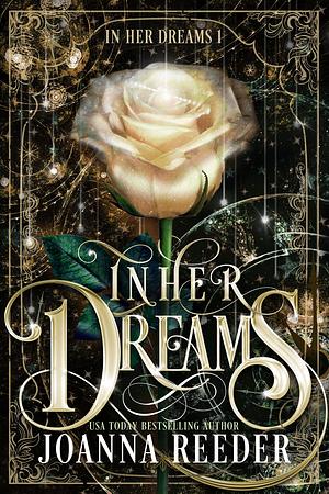 In Her Dreams by Joanna Reeder