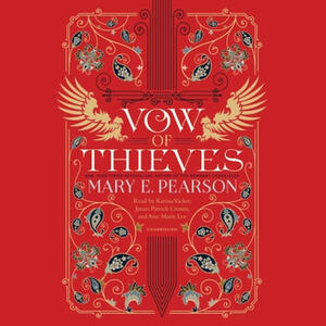 Vow of Thieves by Mary E. Pearson