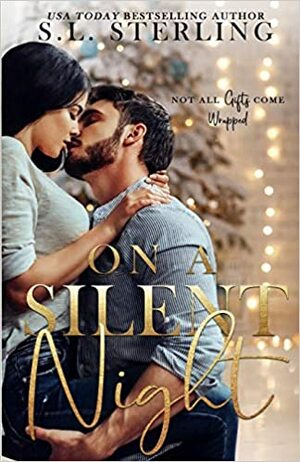 On A Silent Night by S.L. Sterling