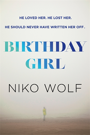 Birthday Girl by Niko Wolf