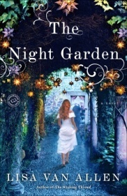 The Night Garden by Lisa Van Allen