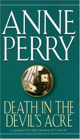 Death in the Devil's Acre by Anne Perry