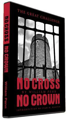 No Cross by William Penn