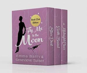 Fly Me to the Moon: Book Club Edition by Emma Barry, Genevieve Turner