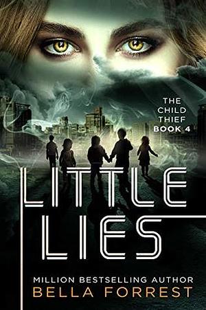 Little Lies by Bella Forrest