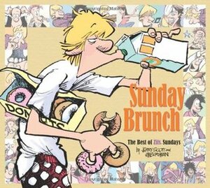 Sunday Brunch: The Best of Zits Sundays by Jerry Scott, Jim Borgman