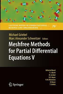 Meshfree Methods for Partial Differential Equations V by 