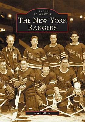 The New York Rangers by John Halligan