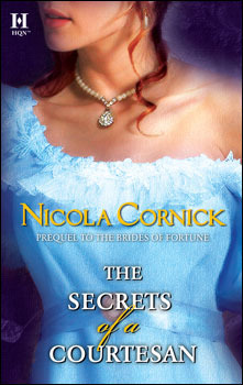 The Secrets of a Courtesan by Nicola Cornick