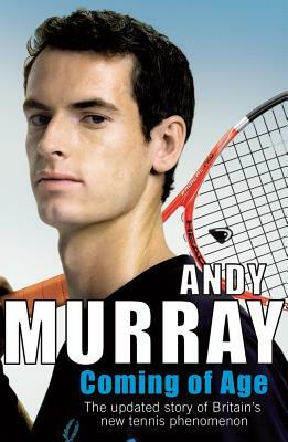 Coming of Age by Andy Murray