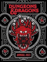 Dungeons and Dragons annual 2023 by Dungeons &amp; Dragons