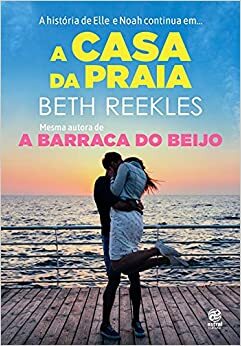 A Casa da Praia by Beth Reekles