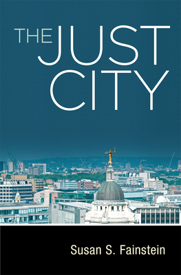 The Just City by Susan S. Fainstein