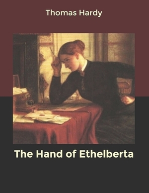 The Hand of Ethelberta by Thomas Hardy