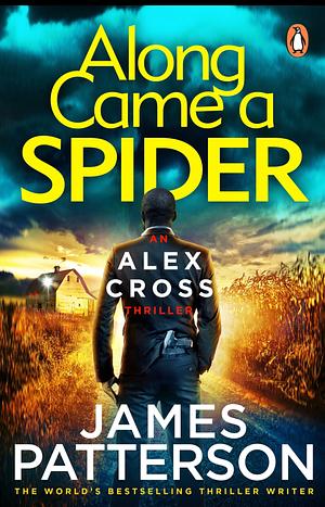 Along Came a Spider by James Patterson