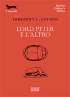 Lord Peter e l'altro by Dorothy L. Sayers, Antonietta Maria Francavilla