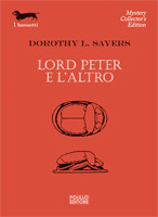 Lord Peter e l'altro by Antonietta Maria Francavilla, Dorothy L. Sayers