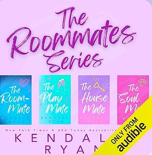 Room Mates: The Series by Kendall Ryan