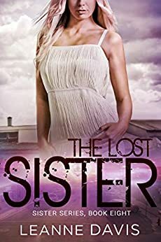 The Lost Sister by Leanne Davis