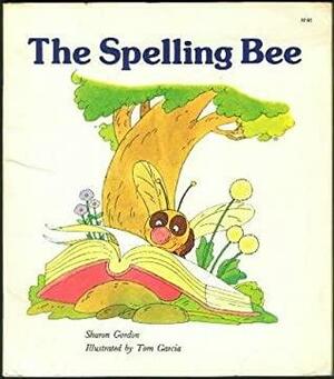 The Spelling Bee by Sharon Gordon